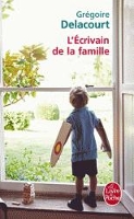 Book Cover for L'ecrivain de la famille by Gregoire Delacourt