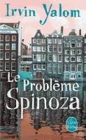 Book Cover for Le probleme Spinoza (Prix des Lecteurs 2014) by Irvin D Yalom