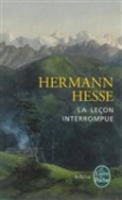 Book Cover for La lecon interrompue by Hermann Hesse