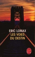 Book Cover for Les voies du destin by Eric Lomax