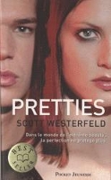 Book Cover for Uglies 2/Pretties by Scott Westerfeld