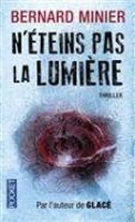 Book Cover for N'eteins pas la lumiere by Bernard Minier