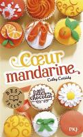 Book Cover for Les filles au chocolat 3/Coeur mandarine by Cathy Cassidy