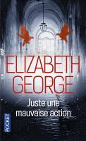 Book Cover for Juste une mauvaise action by Elizabeth George