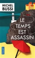 Book Cover for Le temps est assassin by Michel Bussi