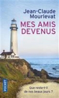 Book Cover for Mes amis devenus by Jean-Claude Mourlevat