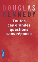 Book Cover for Toutes ces grandes questions sans reponse by Douglas Kennedy