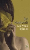 Book Cover for Les yeux bandes by Siri Hustvedt