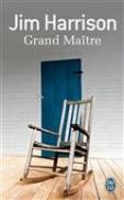 Book Cover for Grand maitre by Jim Harrison