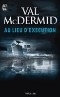 Book Cover for Au lieu d'execution by Val McDermid