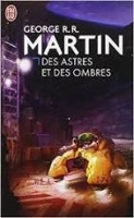 Book Cover for Des astres et des ombres by George R R Martin