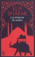 Book Cover for L'architecte du sultan by Elif Shafak