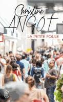 Book Cover for La petite foule by Christine Angot