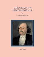 Book Cover for L'Education sentimentale by Gustave Flaubert