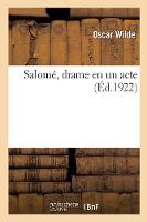 Book Cover for Salome, Drame En Un Acte by Oscar Wilde