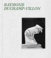 Book Cover for Raymond Duchamp-Villon (bilingual edition) by Patrick Jullien