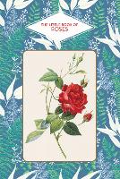 Book Cover for The Little Book of Roses by Michel Beauvais