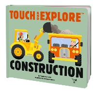 Book Cover for Touch and Explore Construction by Stephanie Babin