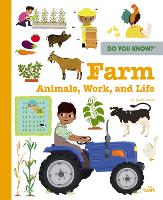 Book Cover for Do You Know?: Farm Animals, Work, and Life by Camille Babeau