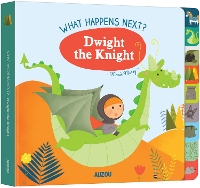 Book Cover for Dwight the Knight by Marie Morey, Laura Levy