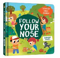 Book Cover for Follow Your Nose, Everyday Scents (A Scratch-and-Sniff Book) by Emma Martinez