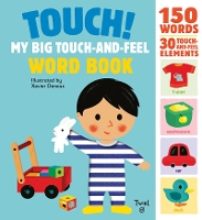 Book Cover for Touch! My Big Touch-and-Feel Word Book by Xavier Deneux