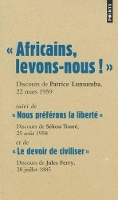 Book Cover for Les grands discours/le colonialisme/Lumumba/Sekou Toure/Jules Ferry by Collectif