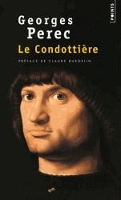 Book Cover for Le Condottiere by Georges Perec