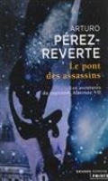 Book Cover for Les aventures du capitaine Alatriste 7/Le pont des assassins by Arturo Perez-Reverte