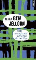 Book Cover for Cette aveuglante absence de lumiere by Tahar Ben Jelloun