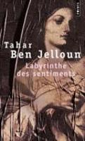 Book Cover for Labyrinthe des sentiments by Tahar Ben Jelloun