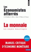 Book Cover for La monnaie, un enjeu politique by Collectif