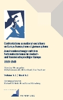 Book Cover for Confrontations au national-socialisme en Europe francophone et germanophone. Auseinandersetzungen mit dem National sozialismus im deutschund franzoesischsprachigen Europa 1919-1949 Volume 5.1 / Band 5 by Michel Grunewald