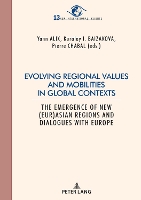 Book Cover for Evolving regional values and mobilities in global contexts by Pierre Chabal