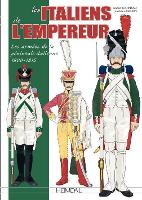 Book Cover for Les Italiens De L'Empereur by Andre Jouineau, Jean Marie Mongin