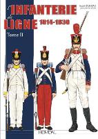 Book Cover for L'Infanterie De Ligne Tome 2 by Andre Jouineau, Jean Marie Mongin