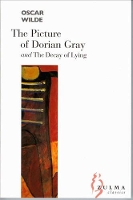 Book Cover for The Picture of Dorian Gray AND The Decay of Lying by Oscar Wilde