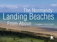 Book Cover for The Normandy Landing Beaches from Above by Yves Buffetaut