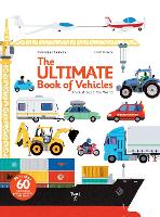 Book Cover for The Ultimate Book of Vehicles by Anne-Sophie Baumann