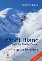 Book Cover for Mont Blanc and the Aiguilles Rouges by Anselme Baud