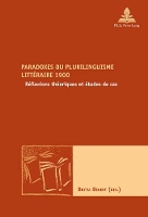 Book Cover for Paradoxes du plurilinguisme littéraire 1900 by Britta Benert
