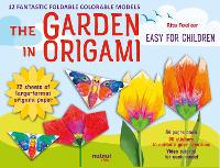 Book Cover for Garden in Origami, The by Rita Foelker