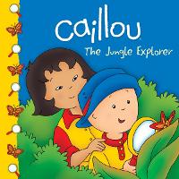 Book Cover for Caillou: by Sarah Margaret Johanson