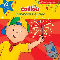 Book Cover for Caillou, Storybook Treasury, 25th Anniversary Edition by Chouette Publishing