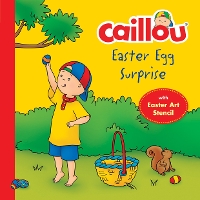 Book Cover for Caillou, Easter Egg Surprise by Kim Thompson