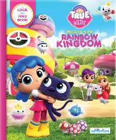 Book Cover for True and the Rainbow Kingdom: Welcome to the Rainbow Kingdom (Little Detectives) by Anne Paradis