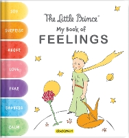 Book Cover for My Book of Feelings by Corinne Delporte, Antoine de Saint-Exupéry