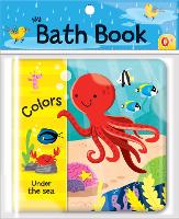 Book Cover for Colors: Under the Sea (My Bath Book) by Jonathan Miller