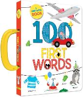 Book Cover for 100 First Words: A Carry Along Book by Anne Paradis