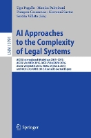 Book Cover for AI Approaches to the Complexity of Legal Systems AICOL International Workshops 2015-2017: AICOL-VI@JURIX 2015, AICOL-VII@EKAW 2016, AICOL-VIII@JURIX 2016, AICOL-IX@ICAIL 2017, and AICOL-X@JURIX 2017,  by Ugo Pagallo